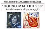 Mostra Corso Martiri 260 - Paolo Rimondi e Francesco Ciclamino foto 