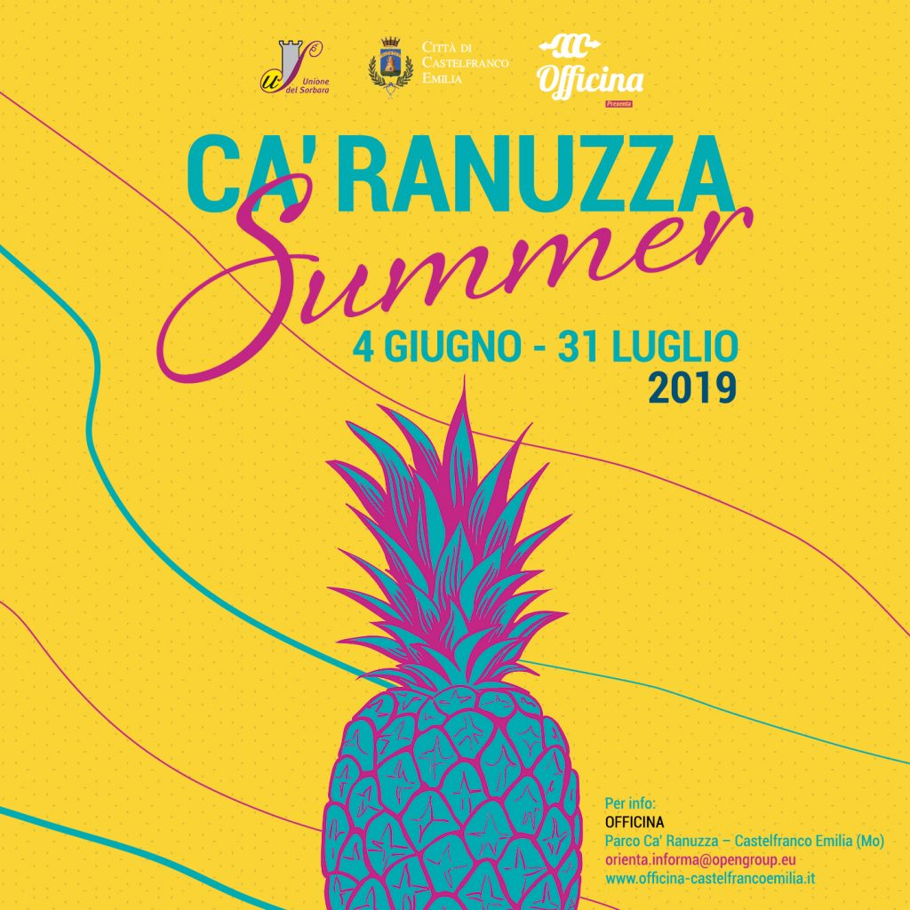 Ca' Ranuzza Summer: 4 Giugno - 31 Luglio 2019