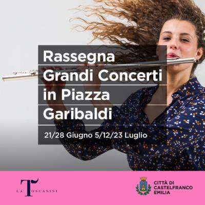 Rassegna Grandi Concerti in Piazza Garibaldi foto 