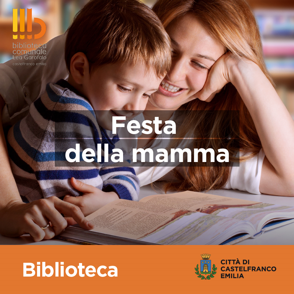 La Festa della mamma in biblioteca per #ilmaggiodeilibri foto 