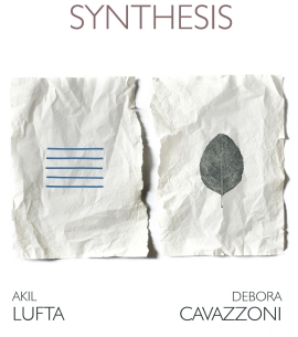 SYNTHESIS Mostra di Debora Cavazzoni e Akil Lufta