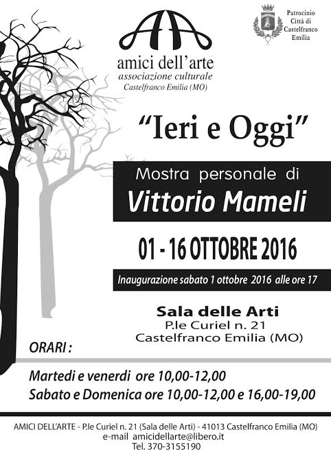 'Ieri e Oggi' Mostra Personale di Vittorio Mameli